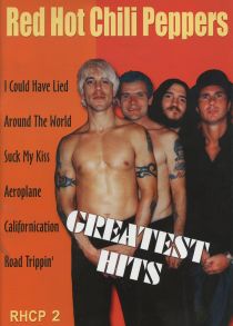 Red Hot Chili Peppers “Greatest Hits” часть 2